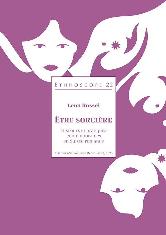 Couverture Ethnoscope 22 - Être sorcière - Lena Rossel